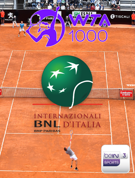 WTA 1000 / OPEN DE ROME » Tennis. Mercredi au dimanche à partir de 14h00 sur beIN3 (En direct)